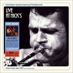 Chet Baker チェット・ベイカー Quartet Featuring Phil Markowitz - Live At Nick's 限定再発二枚組アナログ・レコード