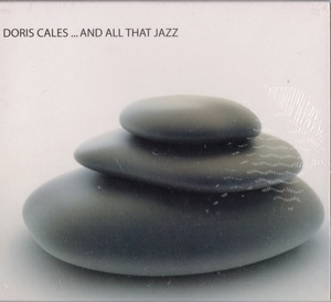 Doris Cales ドリス・カレス - ... And All That Jazz 二枚組CD