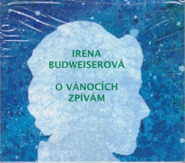 Irena Budweiserov - O Vnocch Zpvm CD