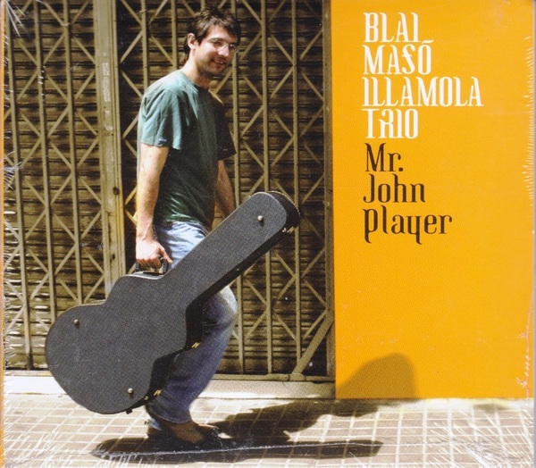 Blai Maso Illamola Trio - Mr. John Player CD