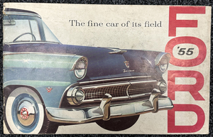 FORD ’55 The fine car of its field CATALOG・ フォード 1955年 カタログ 当時物 ビンテージ 品