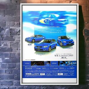  that time thing!! Subaru WR-Limited 2005 advertisement / poster Legacy Impreza BL5 BP5 BL BP GDB GGA B4 WRC WRX used EJ20 EJ25 STI GDA Rally 