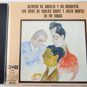 CD/アルゼンチン: タンゴ/アルフレド.デ.アンジェリス/Alfredo De Angelis - Carlos Dante Y Julio Martel En FM Tangoの画像1