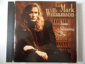 CD/US: ポップ-ロック/マーク.ウィリアムソン/Mark Williamson - Time Slipping By/Got To Be A Better Way:Mark Williamson