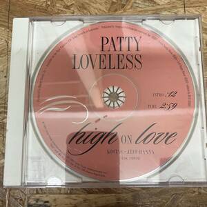 ◎ ROCK,POPS PATTY LOVELESS - HIGH ON LOVE シングル CD 中古品