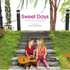 Sweet Days~Acoustic Melody~