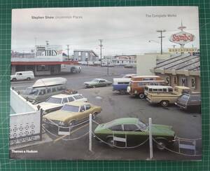 スティーブン・ショア　写真集　Stephen Shore 　 Uncommon Places 　 The Complete Works ●H3203