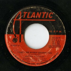 【7inch】試聴　ARETHA FRANKLIN 　　(ATLANTIC 2619) I CAN'T SEE MYSELF LEAVING YOU / GEMTLE ON MY MIND