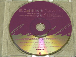 CDS / BLU CANTRELL / BREATHE (Rap Versions) // promo E-40 Sean Paul