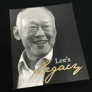 Lee Kuan Yew 洋書　リークアンユー　Lee’s Legacy 英語
