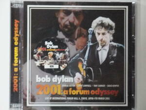 2001 A FORUM ODYSSEY: TOKYO 2ND NIGHT / BOB DYLAN プレス2CD