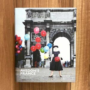 ★洋書 Richard Avedon Avedon's France Old World, New Look 写真集 リチャード・アベドン フランス ABRAMS 60年代 70年代 BAZAAR LIFE 