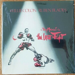 Willie Coln＆Ruben Blades /The Last Fight/米Fania/Org.