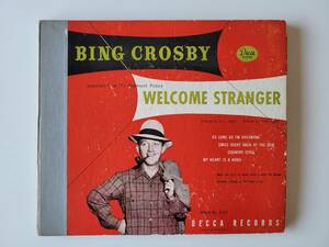 BING CROSBY WELCOME STRANGER Album No.A-531 DECCA RECORDS ビング・クロスビー　SPレコード　2枚組アルバム　78rpm 10inch