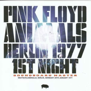 PINK FLOYD Berlin 1977 1st Night Soundboard Master 1CD