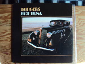 HOT TUNA／BURGERS　オリジナルUSA盤レコード