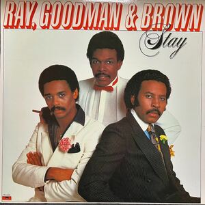 RAY, GOODMAN & BROWN/STAY/GOOD OLE' DAYS/HOW CAN LOVE SO RIGHT/POOL OF LOVE/HEAVEN IN THE RAIN/ONLY YOU/MIDNIGHT LADY/LOVERS NIGHT