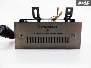 売り切り！！当時物！PIONEER パイオニア オーディオアンプ GM-40 旧車 レトロ 棚C9