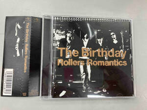 The Birthday CD Rollers Romantics