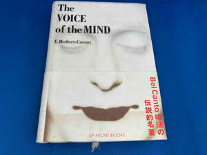 The VOICE of the MIND E.ハーバート・チェザリー