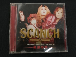 CD&DVD THE BEST SCANCH 軌跡の詩DVD付 並行輸入