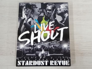 STARDUST REVUE LIVE TOUR SHOUT(Blu-ray Disc)