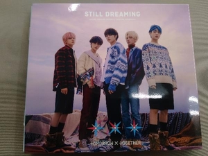 TOMORROW X TOGETHER CD STILL DREAMING(初回限定盤B)(DVD付)