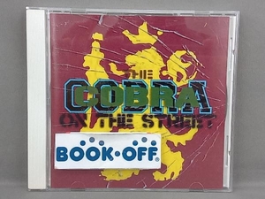 COBRA CD COBRA ON THE STREET