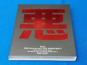 GLAY 25thAnniversary 'LIVE DEMOCRACY' Powered by HOTEL GLAY DAY2'悪いGLAY'(Blu-ray Disc)