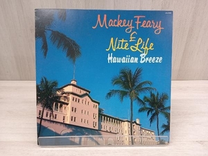 MACKEY FEARY & NITE LIFE Hawaiian Breeze【LP盤】