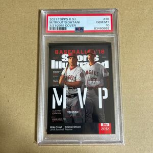 【PSA10】GEM MINT 2021 Topps x Sports Illustrated 大谷翔平 マイク・トラウト MVP 2018 Cover #36 SHOHEI OHTANI MIKE TROUT PSA鑑定