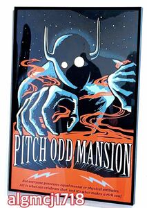 PITCH ODD MANSION 公式ポスター■唾奇 kiki vivi lily Ace the Chosen onE サトウユウヤ Sweet William RAITAMEN■P.O.M.