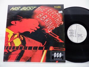 B.B. King「His Best - The Electric B.B. King」LP（12インチ）/BGO Records(BGOLP37)/洋楽ロック