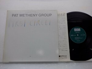 Pat Metheny Group(パット・メセニー・グループ)「First Circle」LP（12インチ）/ECM Records(25MJ 3434)/Jazz