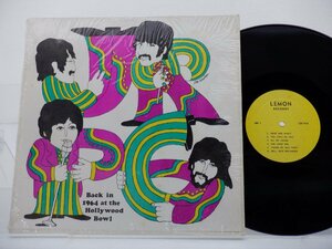 The Beatles(ビートルズ)「Back In 1964 At The Hollywood Bowl」LP（12インチ）/Not On Label (The Beatles)(CSR 143)/洋楽ロック