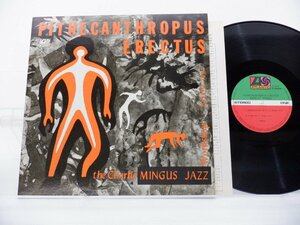 The Charlie Mingus Jazz Workshop(チャーリー・ミンガス)「Pithecanthropus Erectus(直立猿人)」LP/Atlantic(P-6005A)