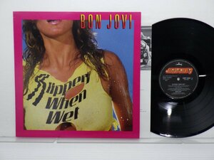 Bon Jovi(ボン・ジョヴィ)「Slippery When Wet(ワイルド・イン・ザ・ストリーツ)」LP（12インチ）/Mercury(28PP-1025)/Rock