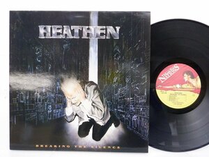 Heathen「Breaking The Silence」LP（12インチ）/Music For Nations(MFN 75)/洋楽ロック