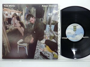 Tom Waits(トム・ウェイツ)「Small Change」LP（12インチ）/Asylum Records(7E-1078)/洋楽ポップス