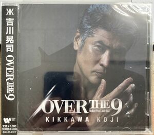 吉川晃司／OVER THE 9 To Get The Last One 【未開封新品CD】 サンプル盤 WPCL-13432