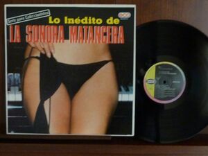 ソノーラ・マタンセーラ/LO INEDITO-25974.9（LP）