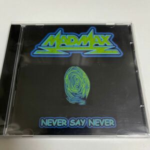 MAD MAX / NEVER SAY NEVER　AOR HEAVEN・輸入盤