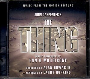 「John Carpenter's The Thing/遊星からの物体X」Ennio Morricone/Alan Howarth/Larry Hopkins