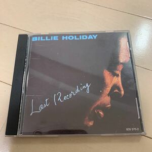 ビリー・ホリデイ BILLIE HOLIDAY　ラスト・レコーディング LAST RECORDING ジャズ　CD 送料無料