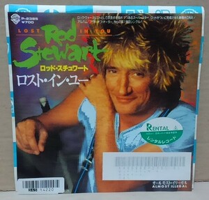 ７インチ■ロッド・スチュワート / ロスト・イン・ユー■レンタル使用品/P-2385/1988年■ROD STEWART / LOST IN YOU　シングル/EP