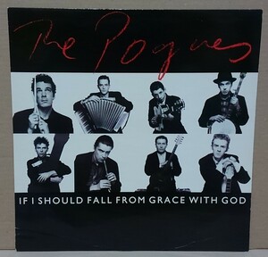 【12INCH】POGUES / IF I SHOULD FALL FROM GRACE WITH GOD■UK盤/FG 1 12■ポーグス 12インチシングル/E