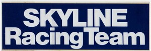 SKYLINE Racing Team ステッカー 日産 純正 正規品 R30 R31 R32 スカイライン GT-R GTS-R RSターボ ニスモパドック栃木 当時物 長期保管品