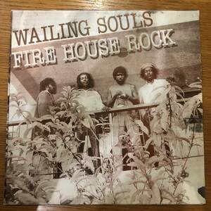 ★wailing souls ウェイリング ソウルズ★ fire house rock / volcano 中古 レゲエ LP