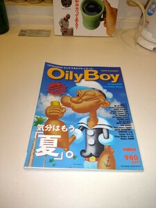 2009年SUMMER Oily Boy オイリーボーイ Magazine for Elder Boys 特集: 気分はもう「夏」POPEYE CLASSIC ポパイ 木村東吉 マガジンハウス