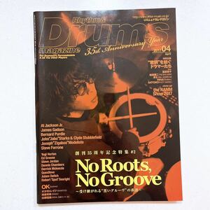 Rhythm & Drums magazine (リズム アンド ドラムマガジン) 2017年 4月号 No Roots, No Groove ~受け継がれる“黒いグルーヴの系譜~